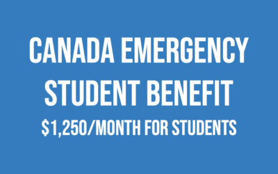 Canada Emergency Student Benefit:  Students will be eligible for $1,250 a month from May through August