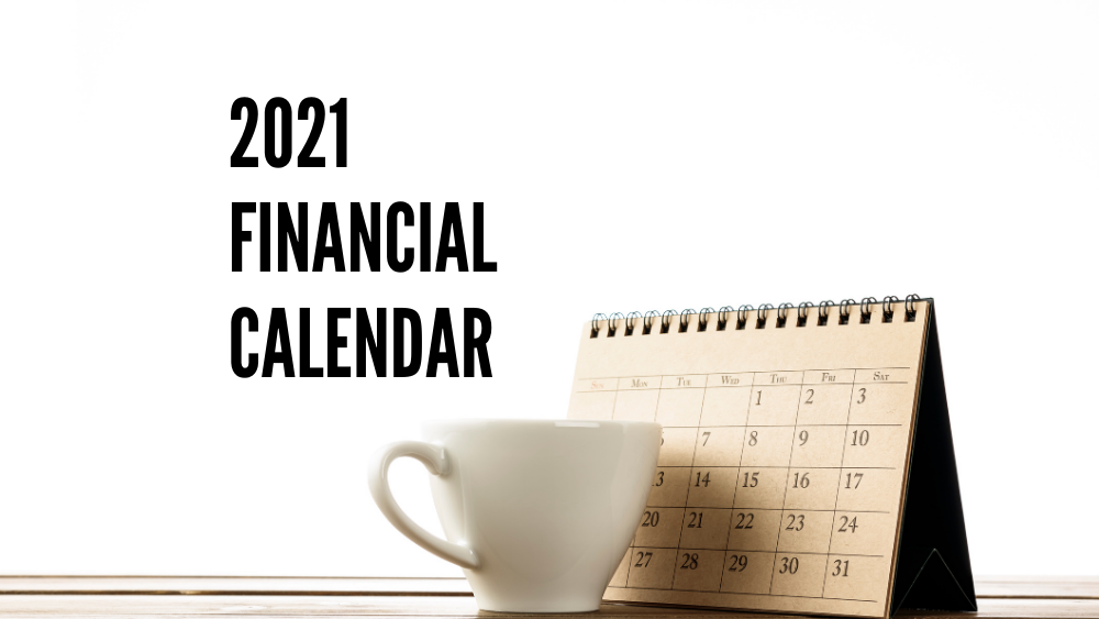 2021 Financial Calendar