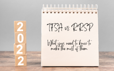 TFSA versus RRSP – What you need to know to make the most of them in 2022