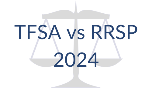 TFSA vs RRSP – 2024