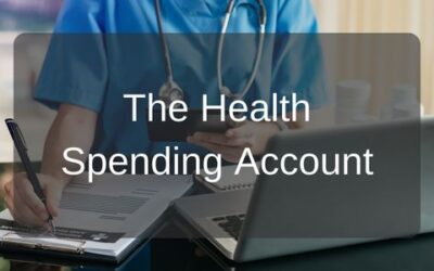 The Health Spending Account for Business Owners and Incorporated Professionals